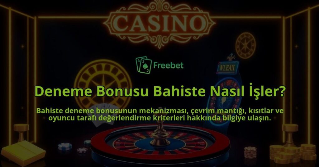 Deneme-Bonusu-Bahiste-Nasil-Isler-overlay-1788128982.jpg